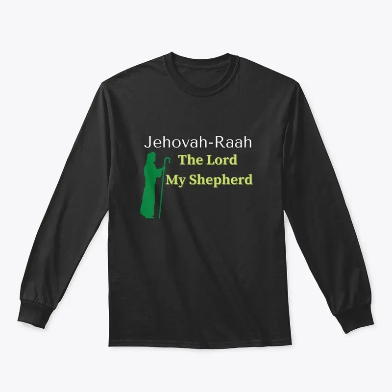 Jehovah-Raah The Lord My Shepherd