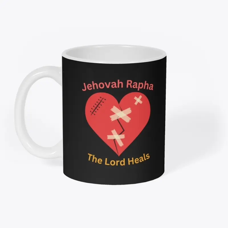 Jehovah Rapha The Lord Heals